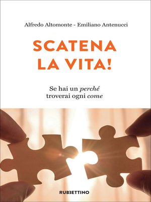 cover image of Scatena la vita!